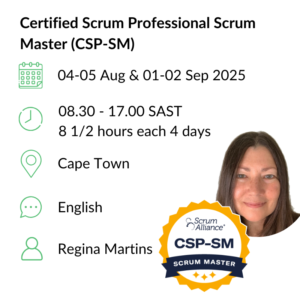 Certified Scrum Professional Scrum Master (CSP-SM) 04-05 Aug & 01-02 Sep 2025