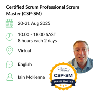 Certified Scrum Professional Scrum Master (CSP-SM) 20-21 Aug 2025