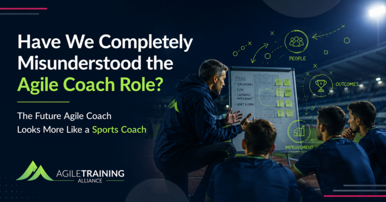 Read more about the article Have We Completely Misunderstood the Agile Coach Role?
